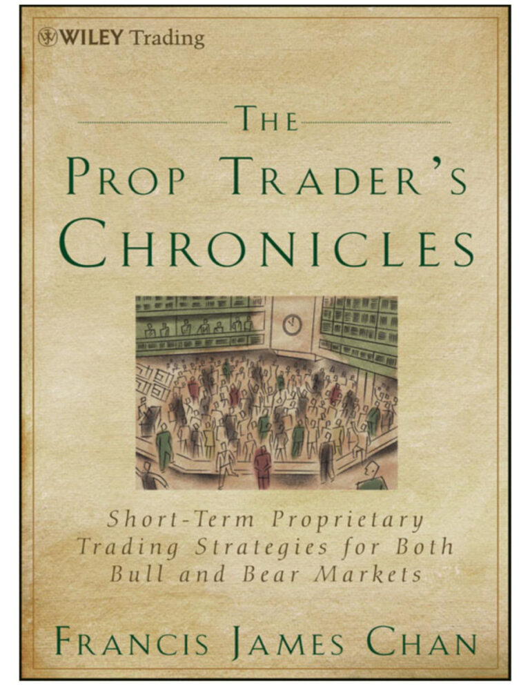 The Prop Traders Chronicles Francis J Chan Kitap Kapağı