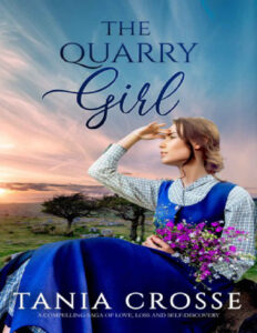 The Quarry Girl Tania Crosse Kitap Kapağı