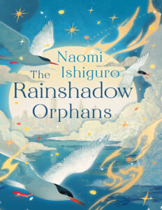 The Rainshadow Orphans Naomi Ishiguro Kitap Kapağı