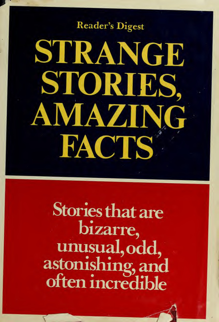 The Readers Digest book of strange stories amazing facts Readers Digest Association Kitap Kapağı
