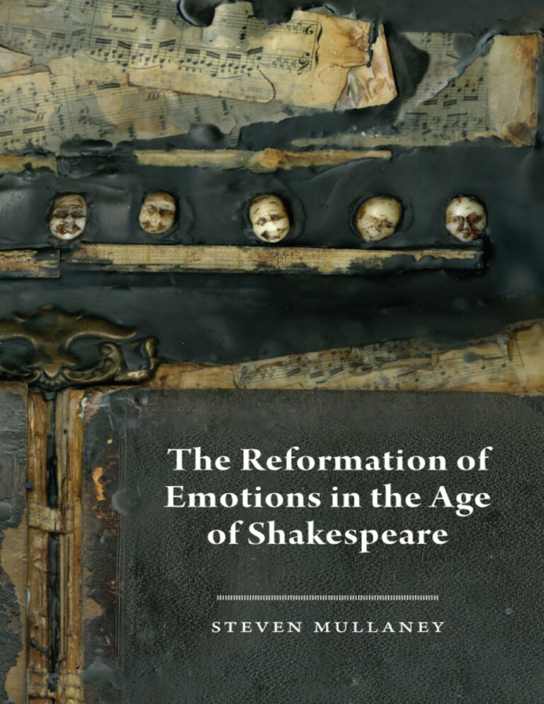 The Reformation of Emotions in the Age Steven Mullaney Kitap Kapağı