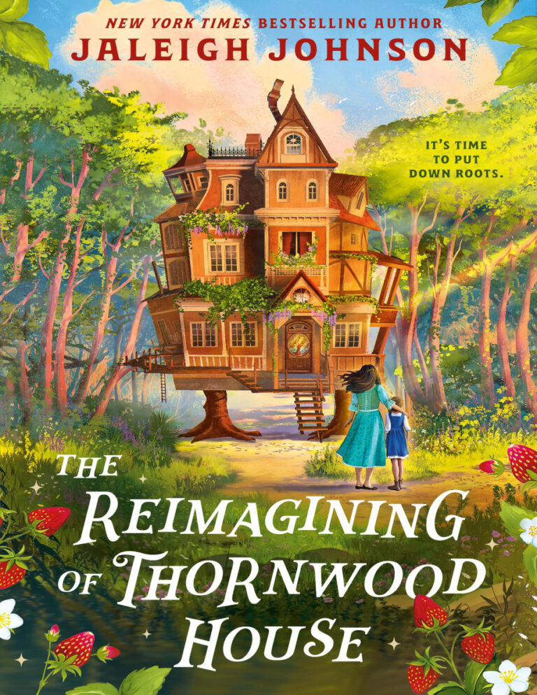 The Reimagining of Thornwood House Jaleigh Johnson Kitap Kapağı