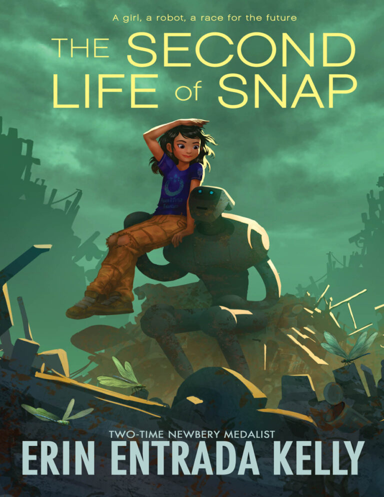 The Second Life of Snap Erin Entrada Kelly Kitap Kapağı