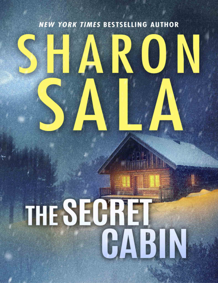 The Secret Cabin Sharon Sala Kitap Kapağı