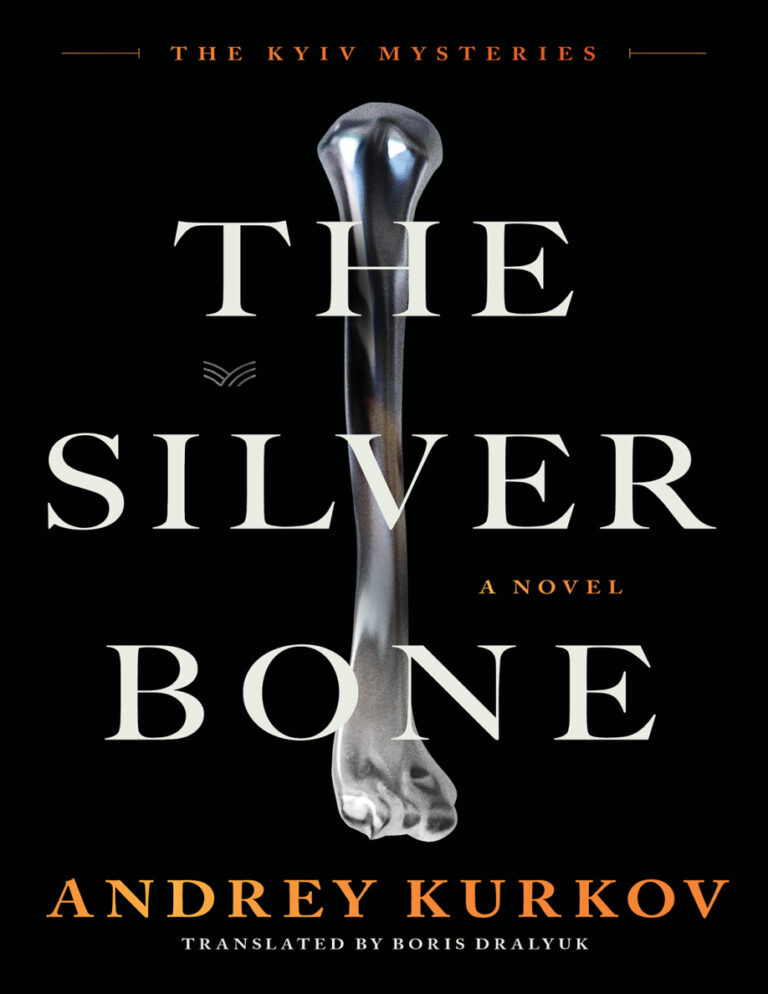 The Silver Bone Andrey Kurkov Kitap Kapağı