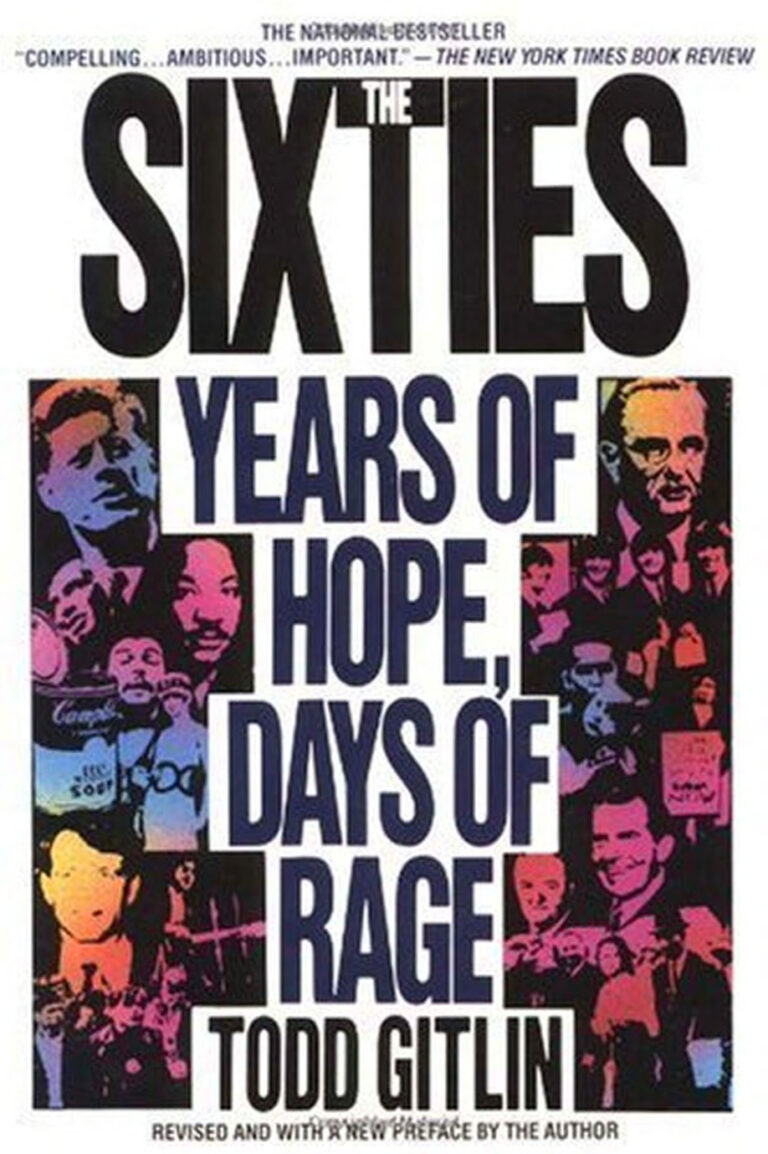 The Sixties Years of Hope Days of Rage Todd Gitlin Kitap Kapağı