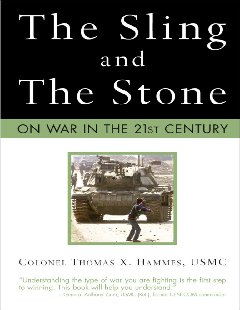 The Sling and the Stone Thomas X Hammes Kitap Kapağı