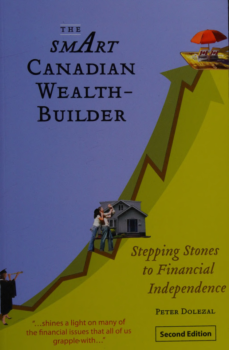 The Smart Canadian Wealth Builder Peter Dolezal Kitap Kapağı