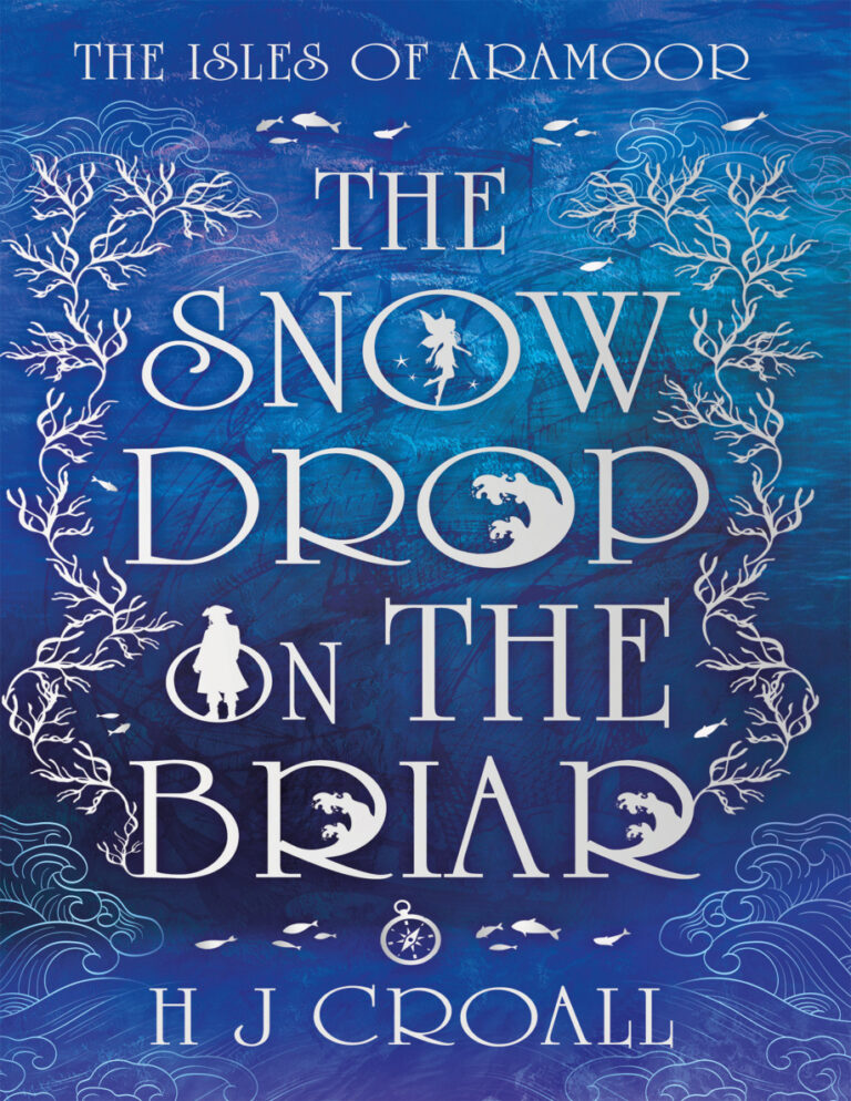 The Snowdrop on The Briar H J Croall Kitap Kapağı
