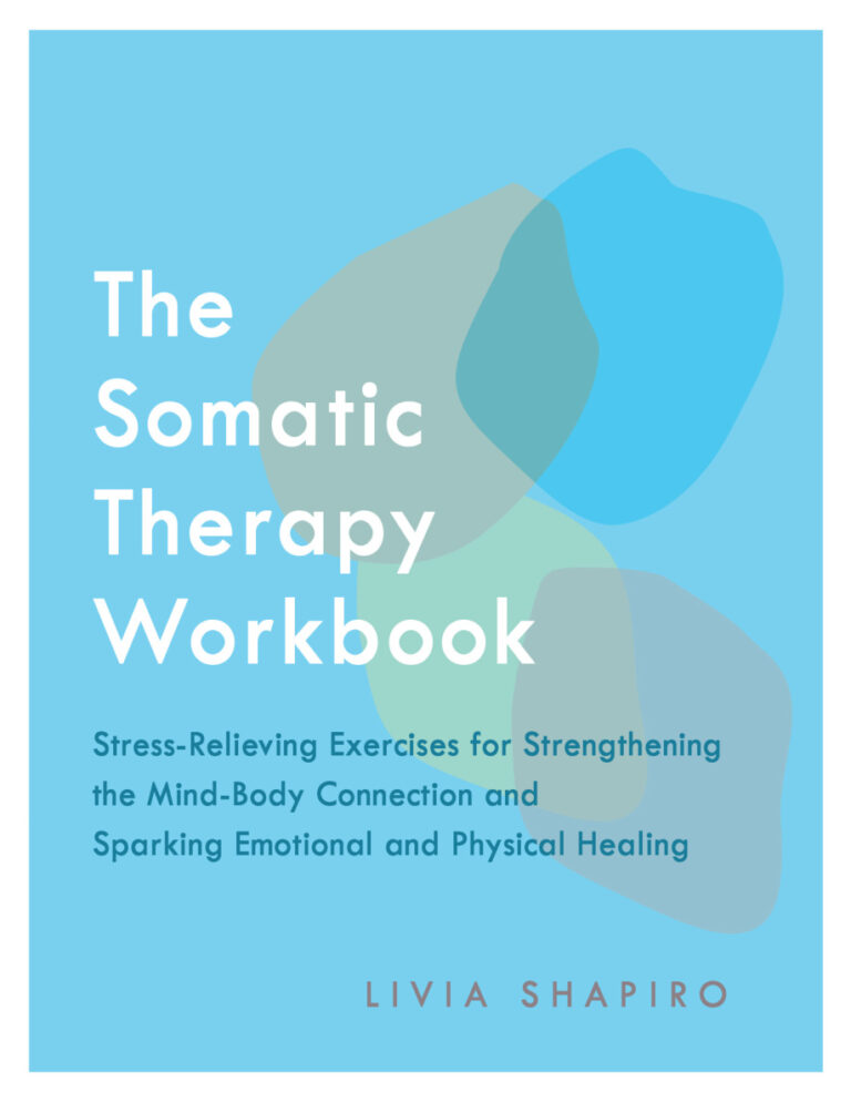 The Somatic Therapy Workbook Livia shapiro Kitap Kapağı