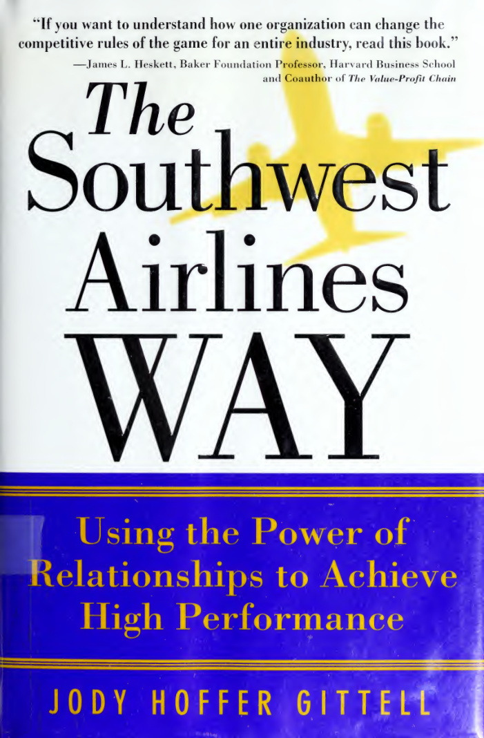 The Southwest Airlines way Jody Hoffer Gittel Kitap Kapağı