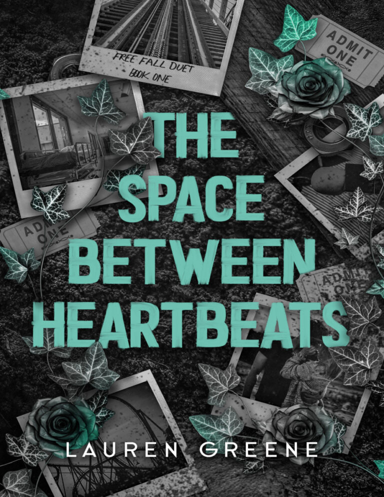 The Space Between Heartbeats Lauren Greene Kitap Kapağı