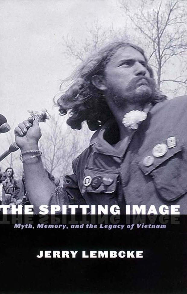 The Spitting Image Myth Memory and the Legacy of Vietnam Jerry Lembcke Kitap Kapağı