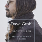 The Storyteller Historias de vida y musica Spanish Edition Dave Grohl Kitap Kapağı