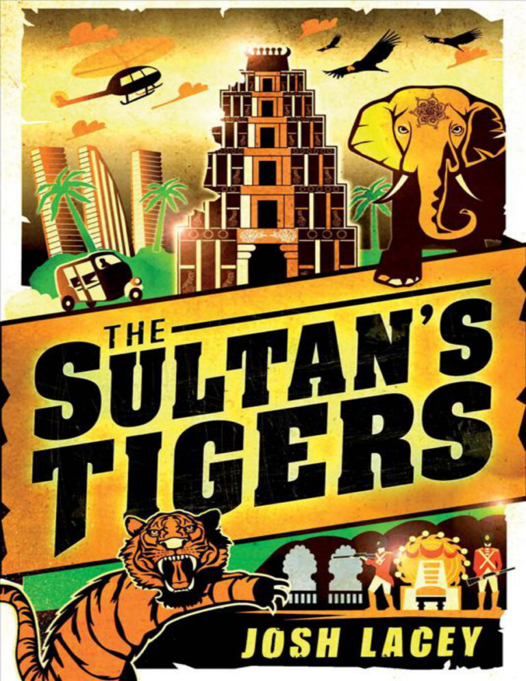The Sultans Tigers Josh Lacey Kitap Kapağı