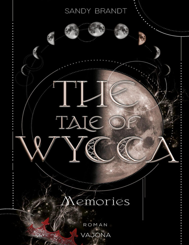 The Tale of Wycca Memories German Edition Sandy Brandt Kitap Kapağı