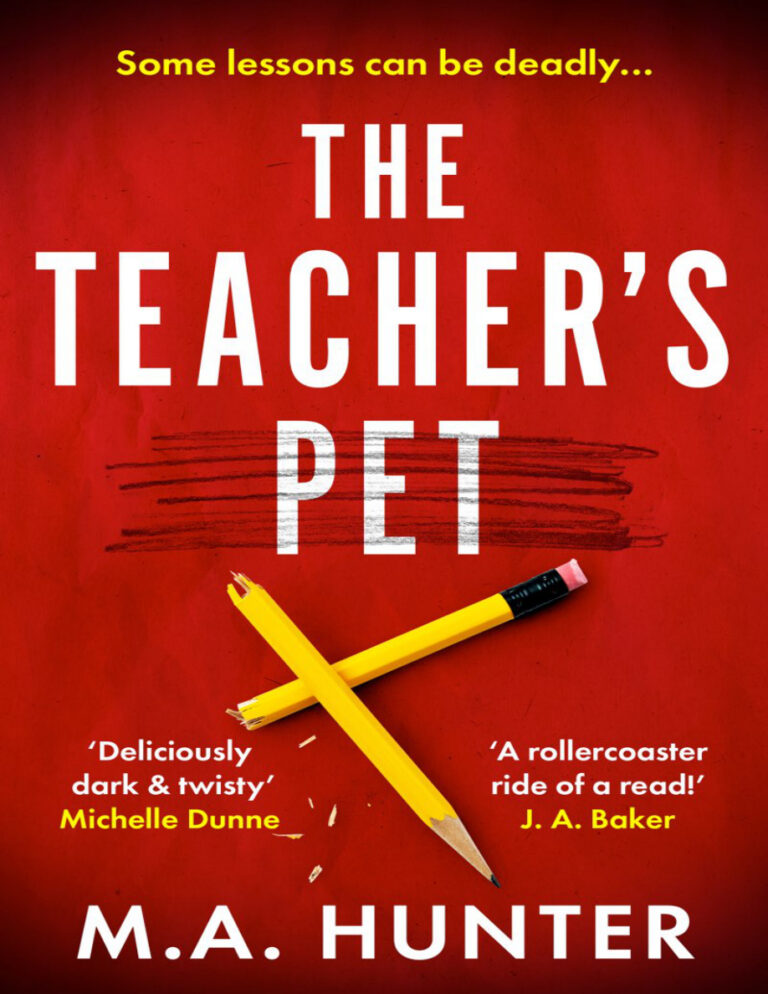 The Teachers Pet MA Hunter Kitap Kapağı