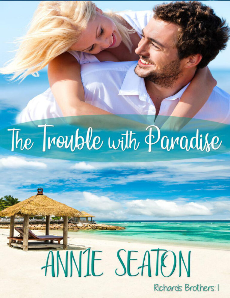 The Trouble with Paradise Annie Seaton Kitap Kapağı