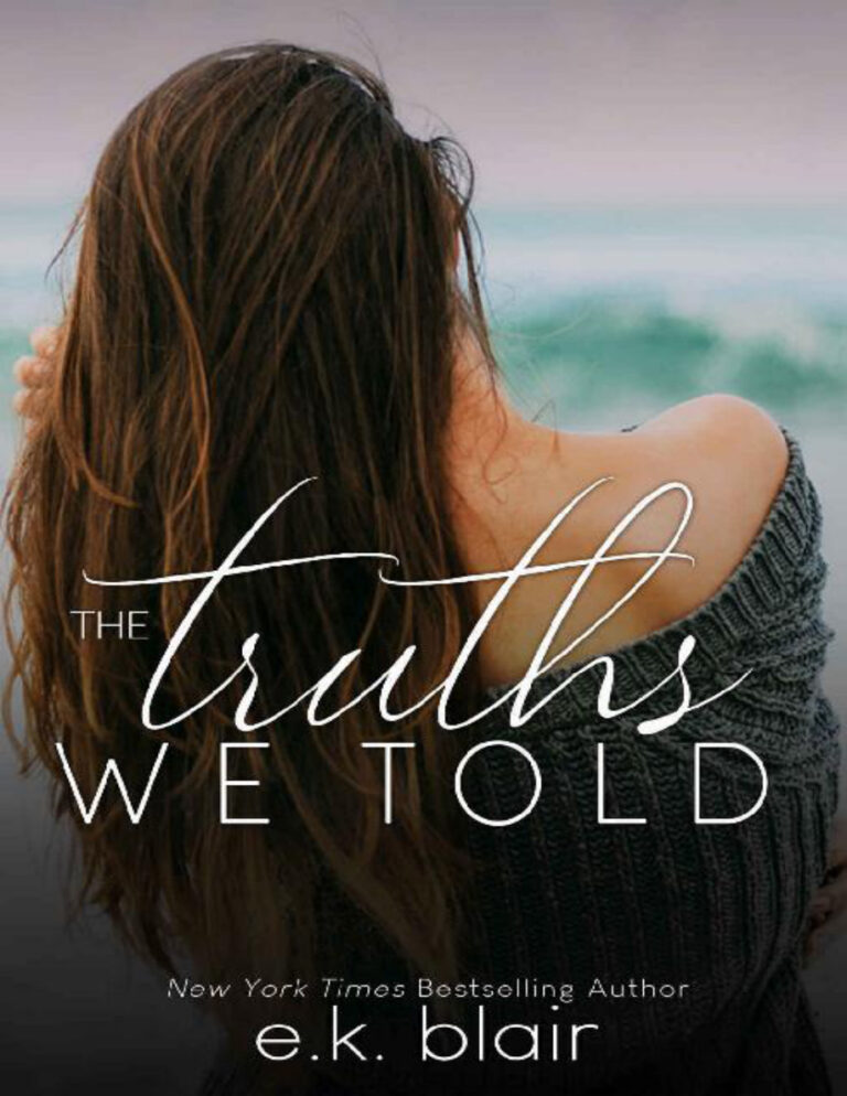 The Truths We Told EK Blair Kitap Kapağı