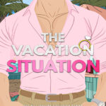 The Vacation Situation Lyra Parish Kitap Kapağı