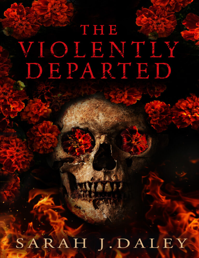 The Violently Departed Sarah daley Kitap Kapağı