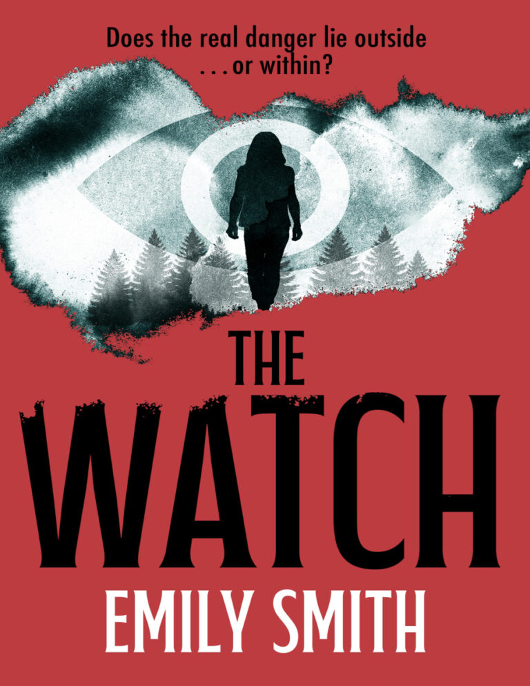 The Watch Emily Smith Kitap Kapağı