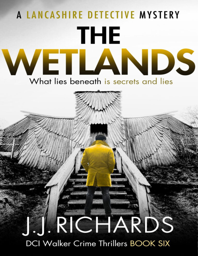 The Wetlands JJ Richards Kitap Kapağı