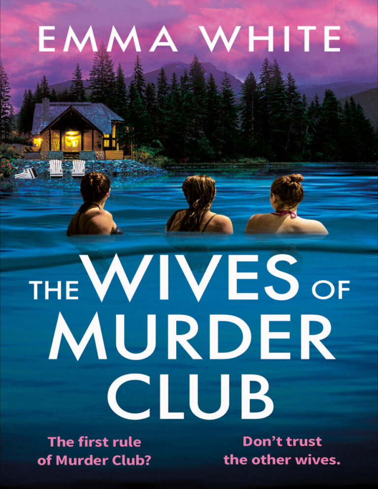 The Wives of Murder Club Emma White Kitap Kapağı