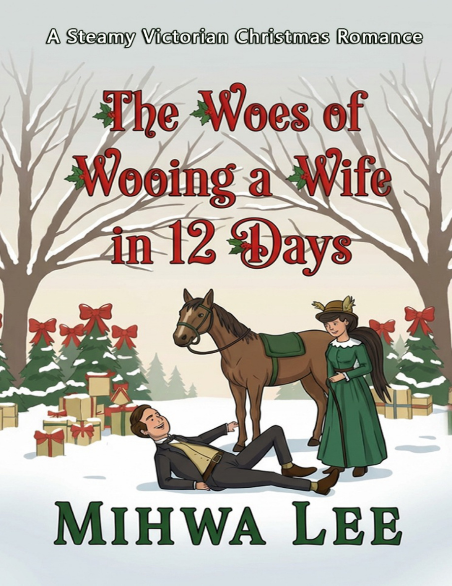 The Woes of Wooing a Wife in 12 Days Mihwa Lee Kitap Kapağı