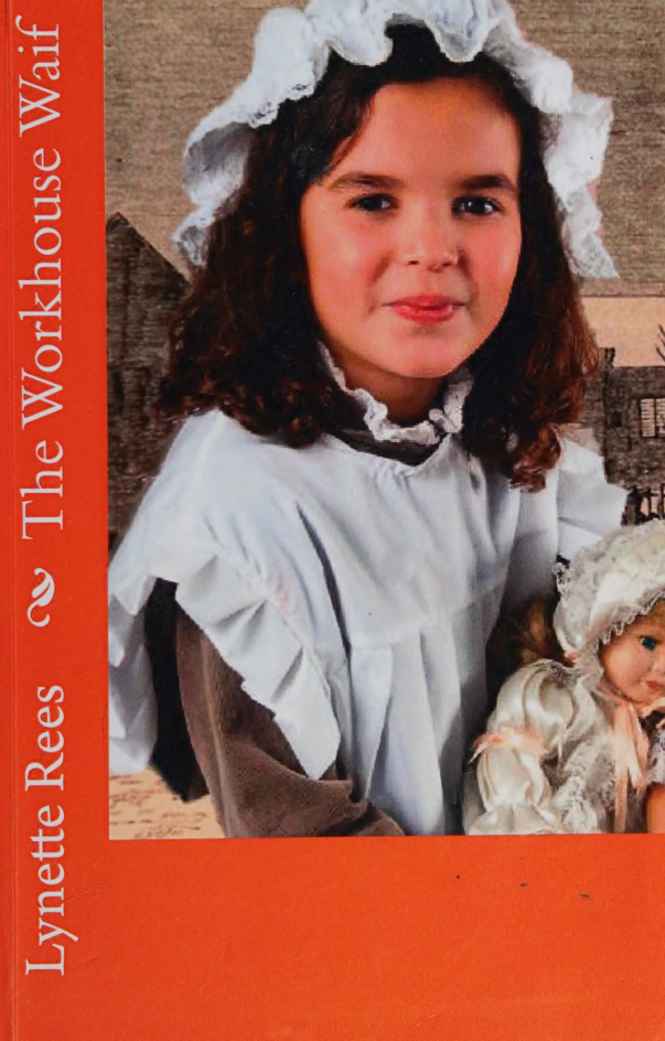 The Workhouse Waif Lynette Rees Kitap Kapağı