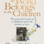The World Belongs to the Children Raya Goldtwig Kitap Kapağı
