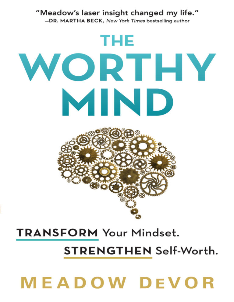 The Worthy Mind Meadow Devor Kitap Kapağı
