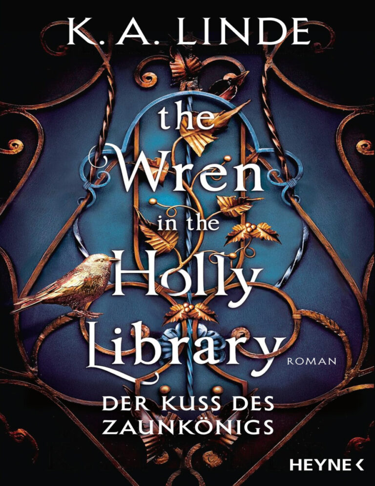 The Wren in the Holly Library Der Kuss des Zaunkonigs German Edition K A Linde Kitap Kapağı