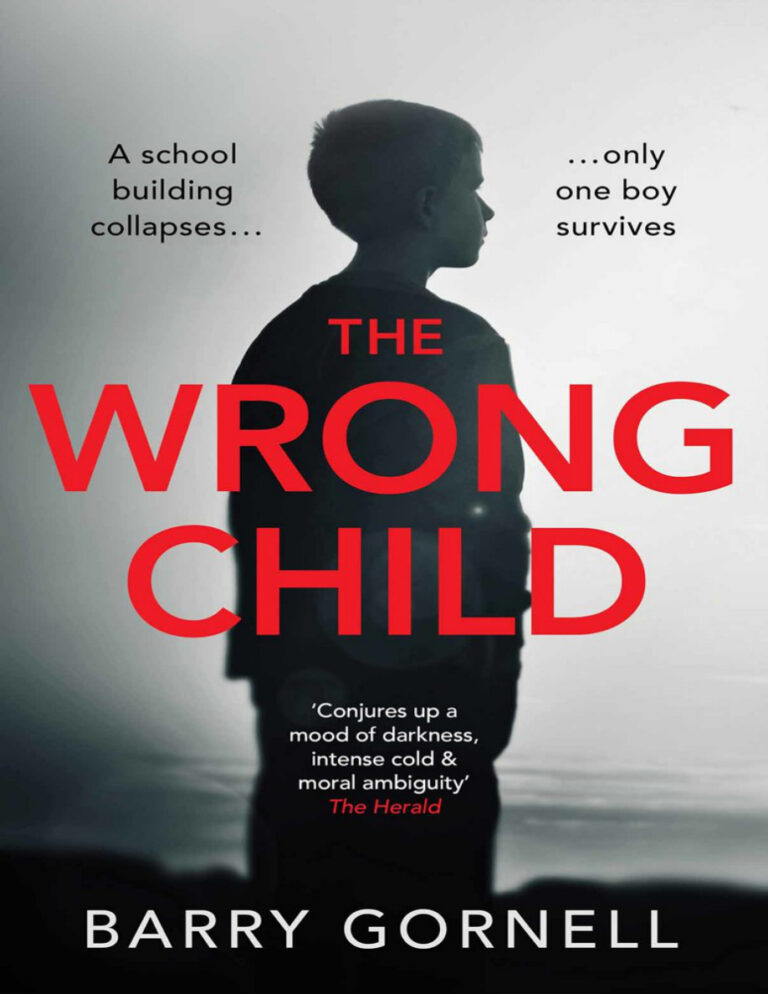 The Wrong Child Barry Gornell Kitap Kapağı