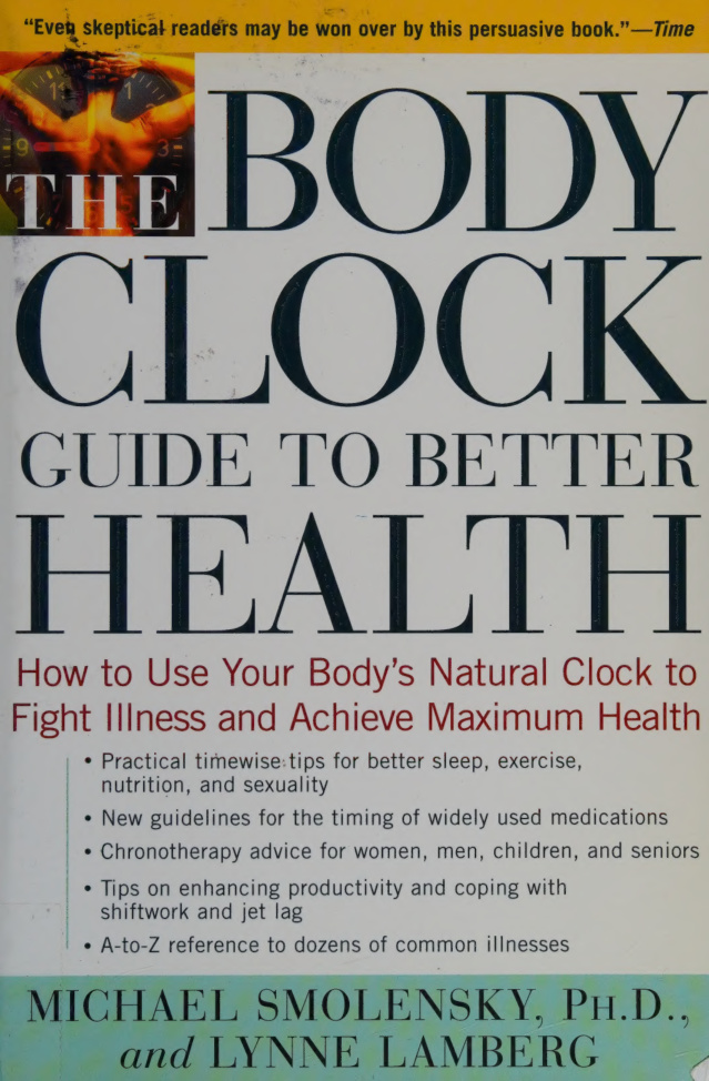 The body clock guide to better health Smolensky Kitap Kapağı