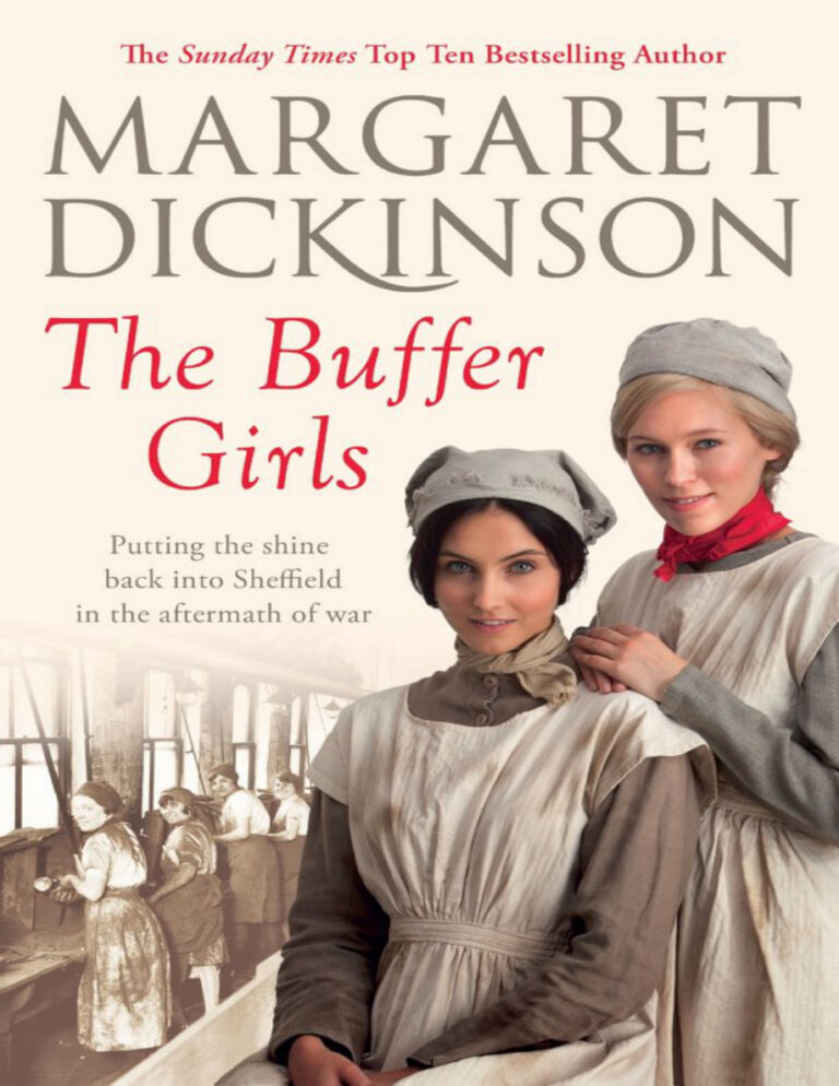 The buffer girls Margaret Dickinson Kitap Kapağı