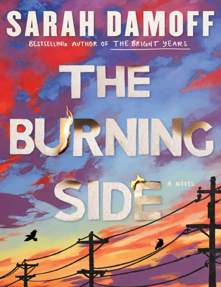 The burning side Sarah Damoff Kitap Kapağı