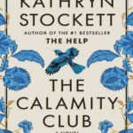 The calamity club Katherine Stockett Kitap Kapağı