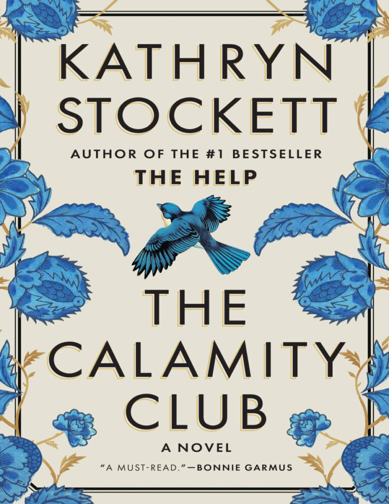 The calamity club Katherine Stockett Kitap Kapağı