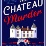 The chateau murder Greg mosse Kitap Kapağı