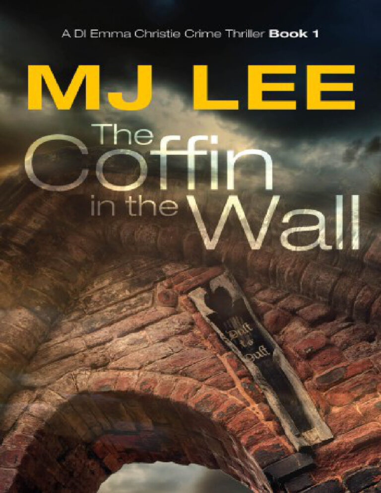 The coffin in the wall MJ Lee Kitap Kapağı