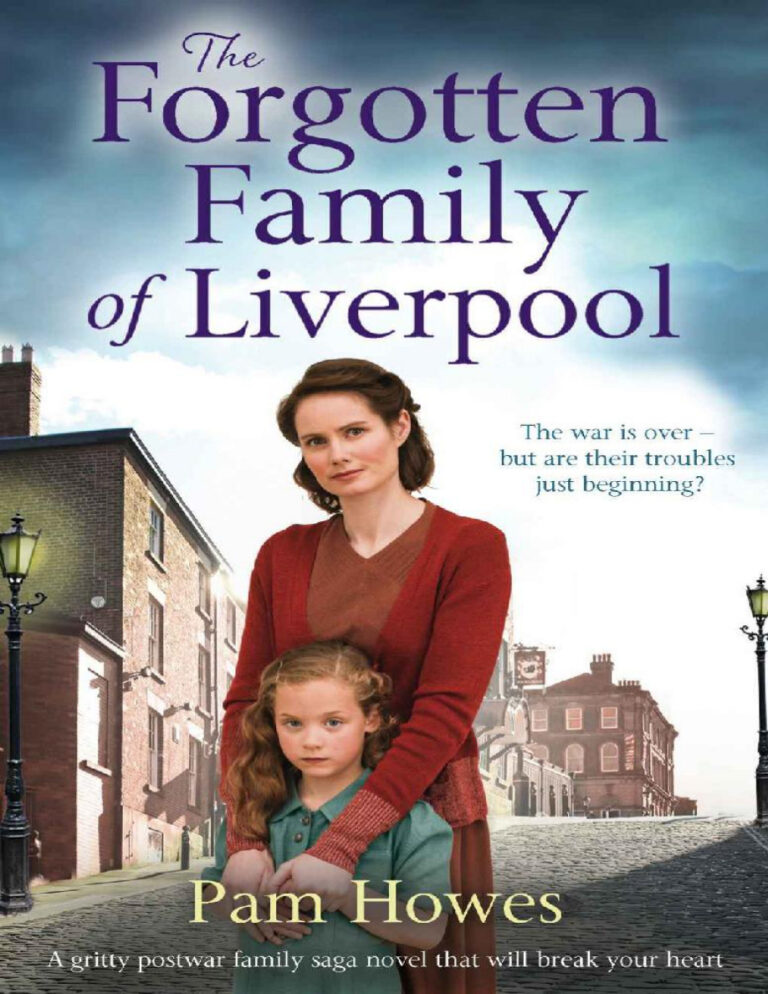 The forgotten family of Liverpool Pam Howes Kitap Kapağı