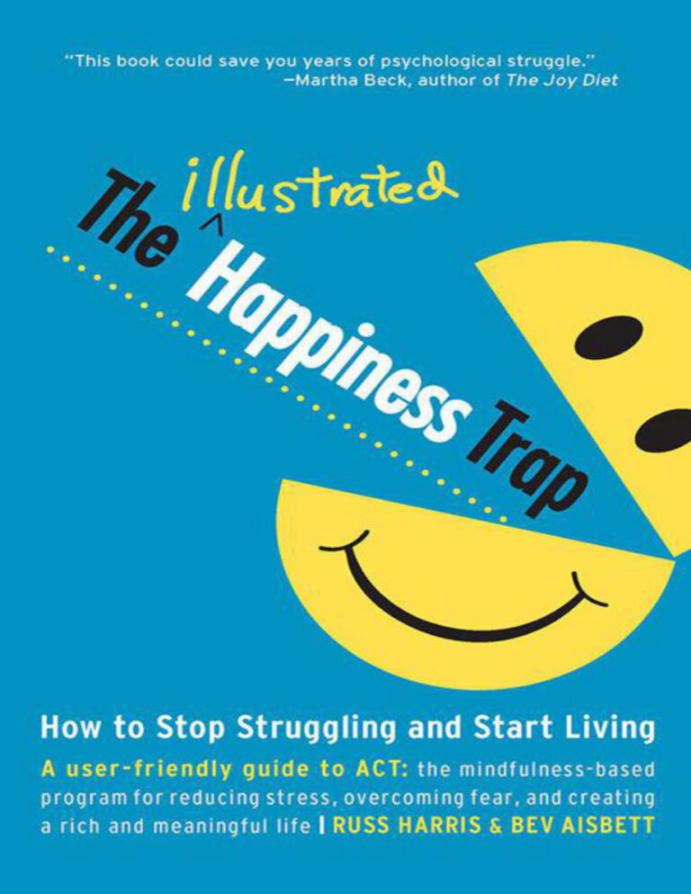 The illustrated happiness trap Russ Harris Kitap Kapağı