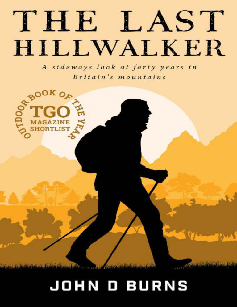 The last hillwalker John D Burns Kitap Kapağı