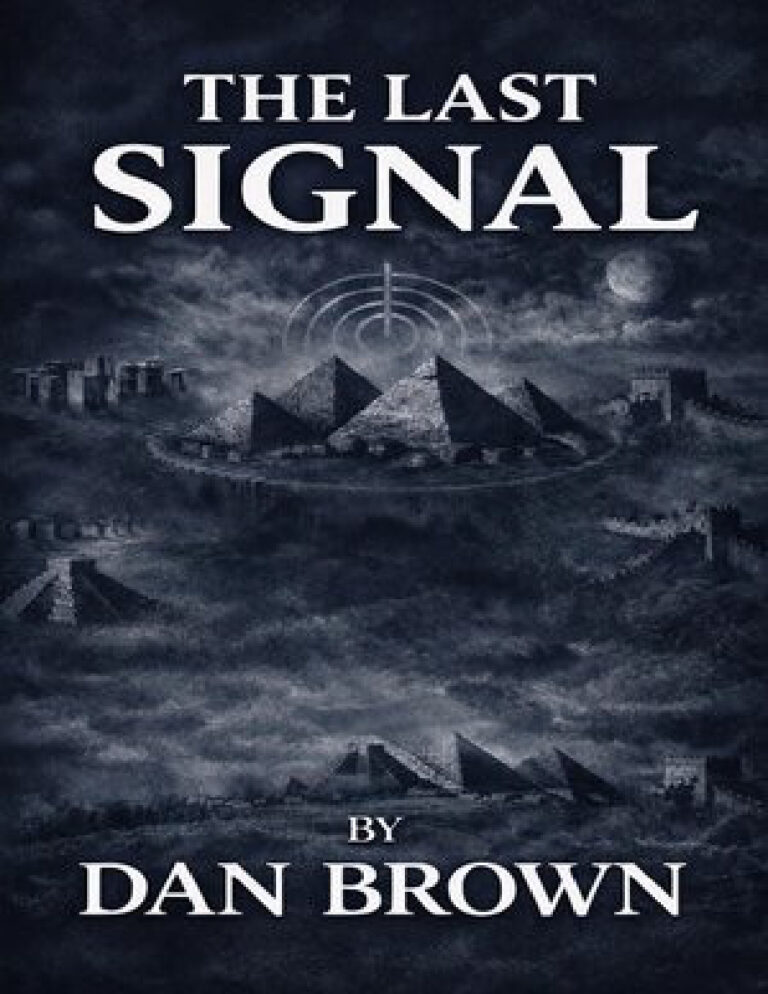 The last signal Dan Brown Kitap Kapağı