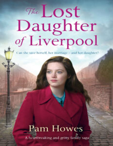 The lost daughter of Liverpool Pam Howes Kitap Kapağı