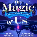 The magic of us Beth Merlin Kitap Kapağı