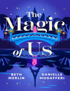 The magic of us Beth Merlin Kitap Kapağı