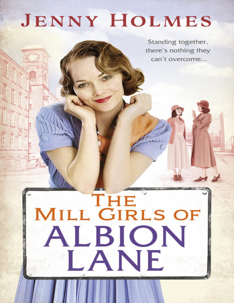 The mill girls of Albion Lane Jenny Holmes Kitap Kapağı