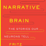 The narrative brain Fritz breithaupt Kitap Kapağı